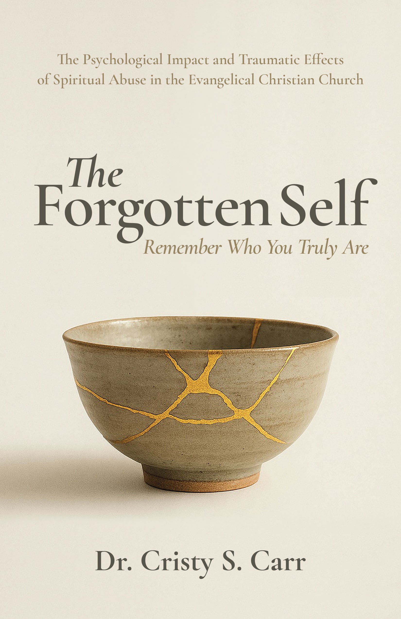 The Forgotten Self